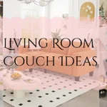 living room couch ideas